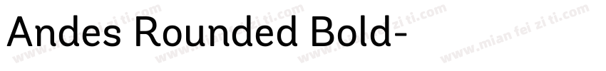 Andes Rounded Bold字体转换